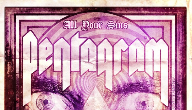 Pentagram announces North American release of “All Your Sins” DVD
